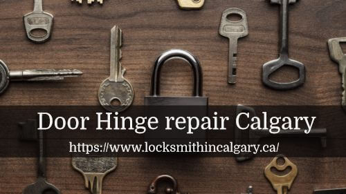 Door Hinge Repair Calgary 24 Hour Door Repair